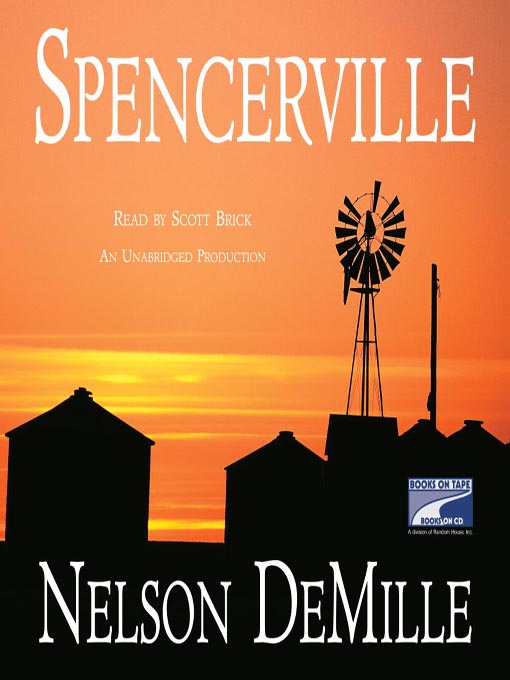 Title details for Spencerville by Nelson DeMille - Available